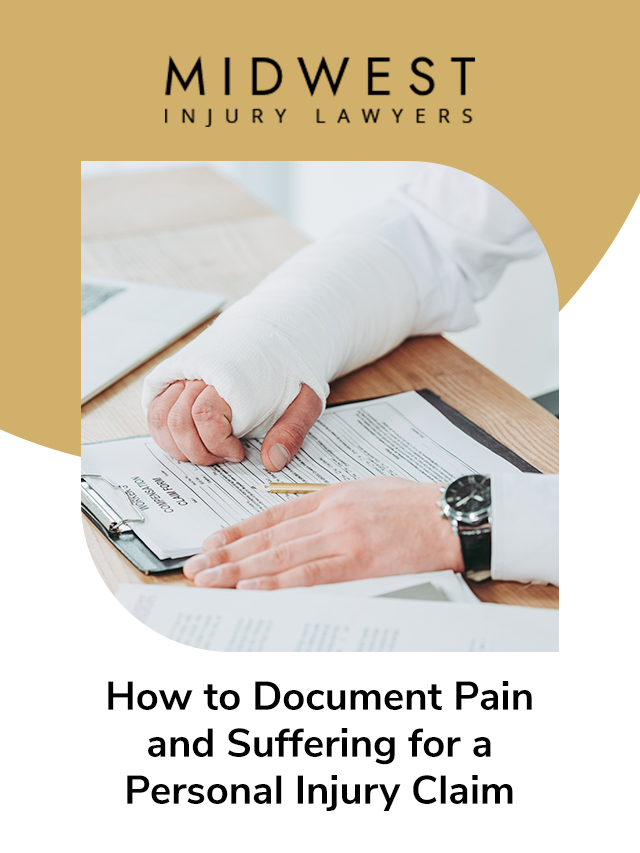 Personal Injury Claim: How to Document Pain and Sufferings